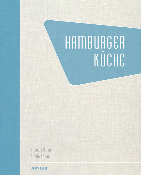 Hamburger Küche - Thomas Sampl