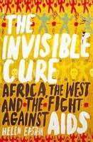 The Invisible Cure - Helen Epstein