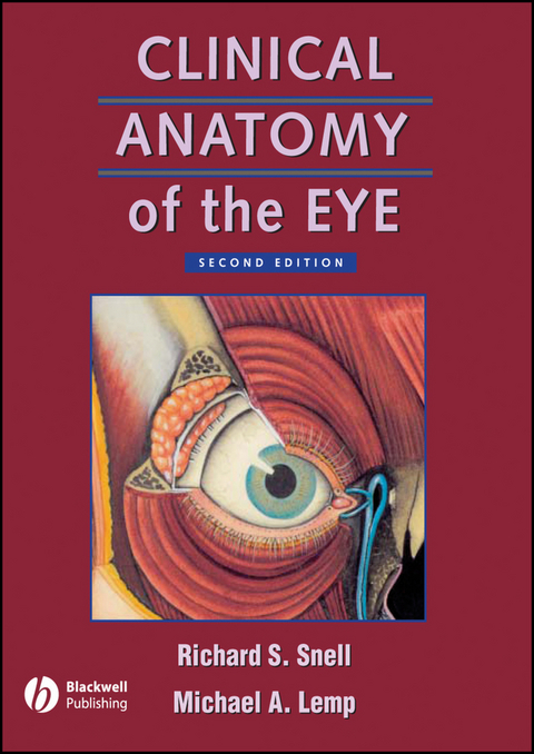 Clinical Anatomy of the Eye - Richard S. Snell, Michael A. Lemp