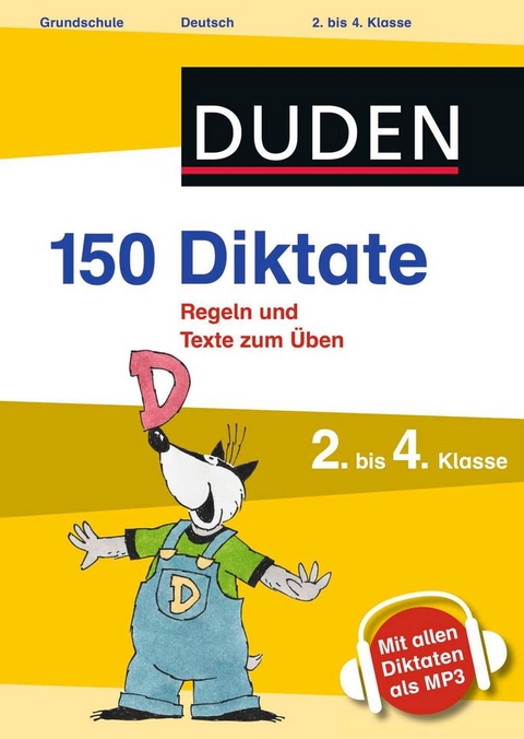 150 Diktate 2. bis 4. Klasse - Claudia Fahlbusch, Sandra Schauer, Alexandra Thiel