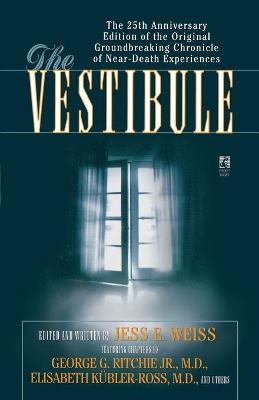 The Vestibule - Jess E. Weiss