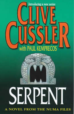 Serpent - Clive Cussler, Paul Kemprecos