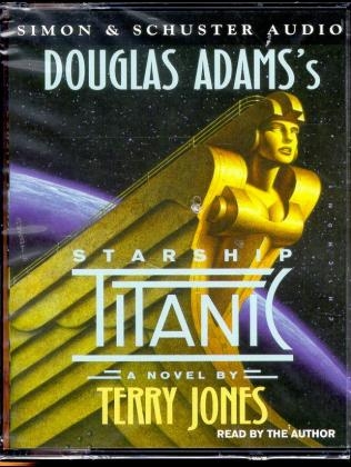 Starship Titanic - Terry Jones