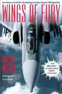 Wings of Fury - Robert K. Wilcox