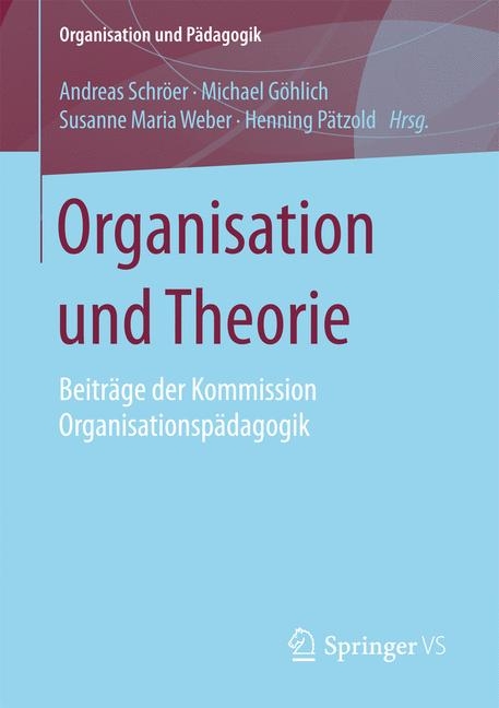 Organisation und Theorie - 