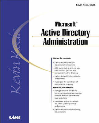 Microsoft Active Directory Administration - Kevin Kocis