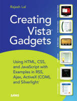 Creating Vista Gadgets - Rajesh Lal