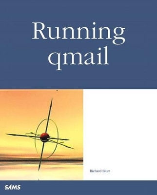 Running qmail - Rich Blum