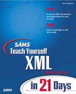 Sams Teach Yourself XML in 21 Days - Devan Shepherd