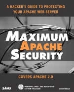 Maximum Apache Security - Timothy Anonymous