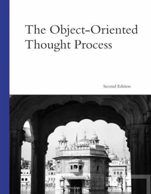 The Object-Oriented Thought Process - Matt Weisfeld