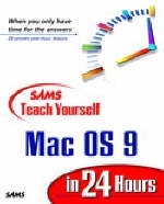 Sams Teach Yourself Mac OS 9 in 24 Hours - Rita Lewis