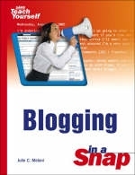 Blogging in a Snap - Julie C. Meloni