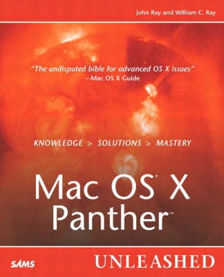 Mac OS X Panther Unleashed - John Ray, William C. Ray