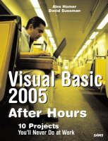 Visual Basic 2005 After Hours - Alex Homer, David Sussman