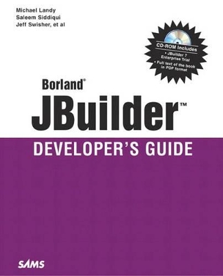 Borland JBuilder Developer's Guide - Michael Landy, Saleem Siddiqui, Jeff Swisher