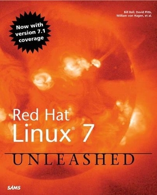 Red Hat Linux 7 Unleashed - William Ball