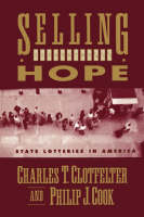 Selling Hope - Charles T. Clotfelter, Philip J. Cook