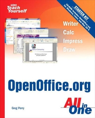 Sams Teach Yourself OpenOffice.org All In One - Greg Perry