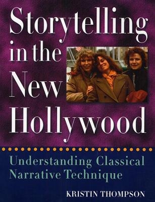 Storytelling in the New Hollywood - Kristin Thompson