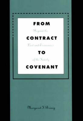 From Contract to Covenant - Margaret F. Brinig