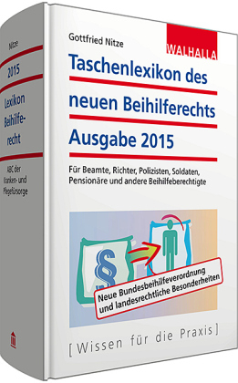 Taschenlexikon des neuen Beihilferechts Ausgabe 2015 - Gottfried Nitze