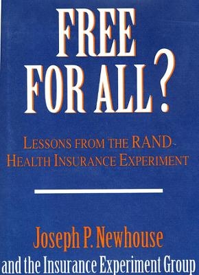 Free for All? - Joseph P. Newhouse