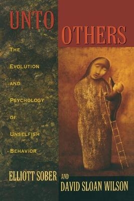 Unto Others - Elliott Sober, David Sloan Wilson