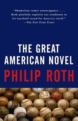 The Great American Novel - Philip Roth