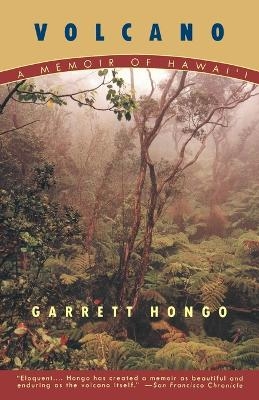 Volcano - Garrett Hongo