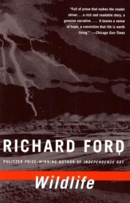 Wildlife - Richard Ford