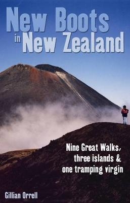 New Boots in New Zealand - Gillian Orrell