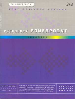 Microsoft Powerpoint - Advanced -  PC Simplicity!