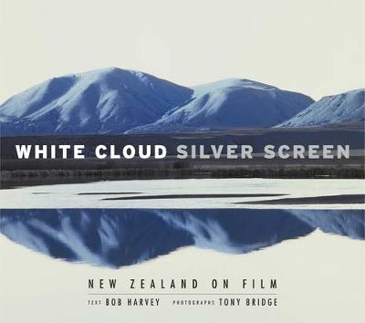 White Cloud, Silver Screen - Bob Harvey