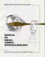 Manual of Small Animal Ophthalmology - Simon M. Peterson-Jones, Sheila M. Crispin