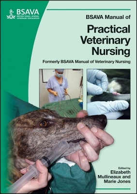 BSAVA Manual of Practical Veterinary Nursing - 