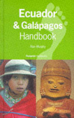 Ecuador and Galapagos Handbook - Alan Murphy