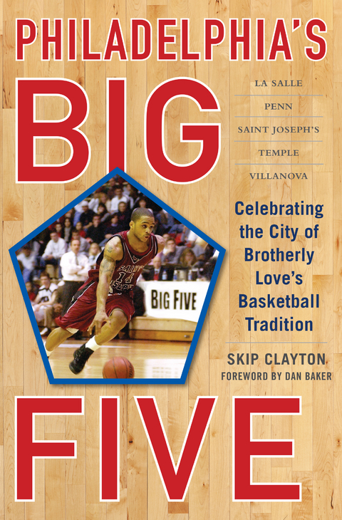 Philadelphia's Big Five -  Skip Clayton