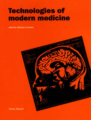 Technologies of Modern Medicine - 