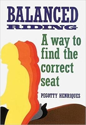 Balanced Riding - Pegotty Henriques