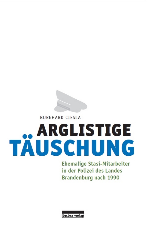 Arglistige Täuschung - Burghard Ciesla