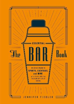 The Essential Bar Book - Jennifer Fiedler,  Editors of Punch