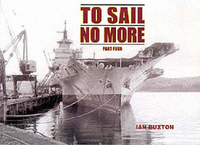 To Sail No More - Ian Buxton