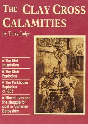 Clay Cross Calamities - Terry Judge