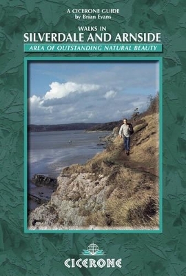 Walks in the Silverdale/Arnside Area of Outstanding Natural Beauty - Brian Evans