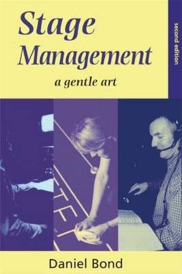 Stage Management - Daniel Bond