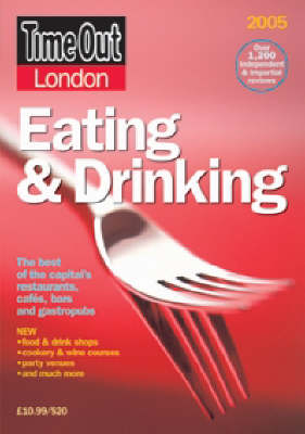 "Time Out" London Eating and Drinking Guide - 