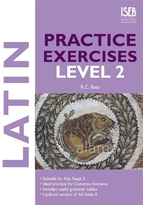 Latin Practice Exercises Level 2 - R. C. Bass