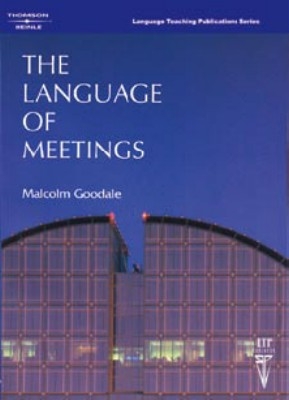 The Language of Meetings - Malcolm Goodale