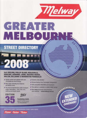 The Greater Melbourne Street Directory 2008